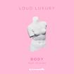 Body by Loud Luxury feat. brando