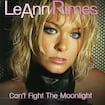Can't Fight The Moonlight by LeAnn Rimes