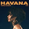 Havana by Camila Cabello