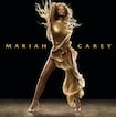 We Belong Together by Mariah Carey